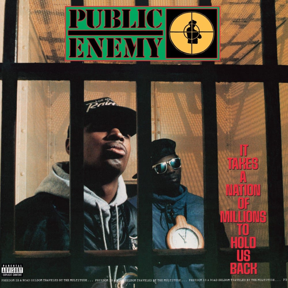 25 Greatest Years In Hip Hop History Public Enemy It Takes A Nation Of Millions To Hold Us Back