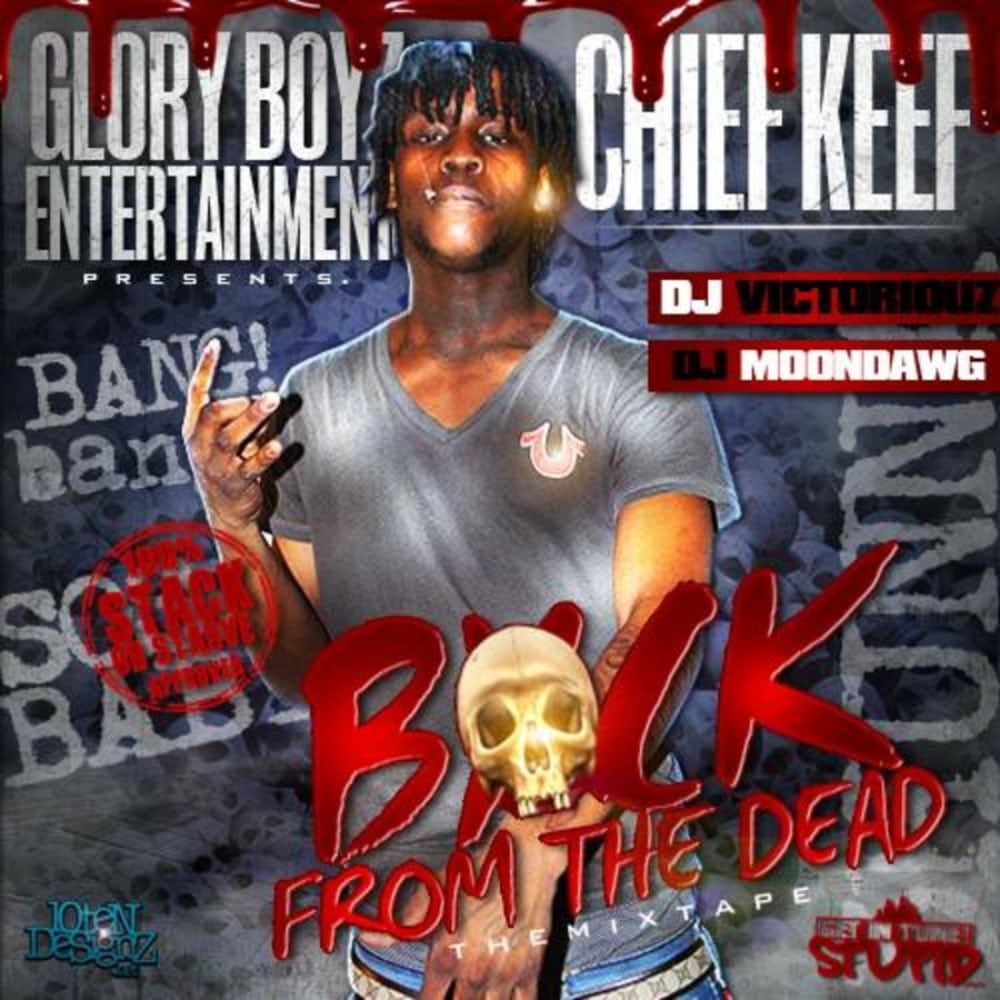 100 Most Downloaded Hip Hop Mixtapes Of All Time Chief Keef