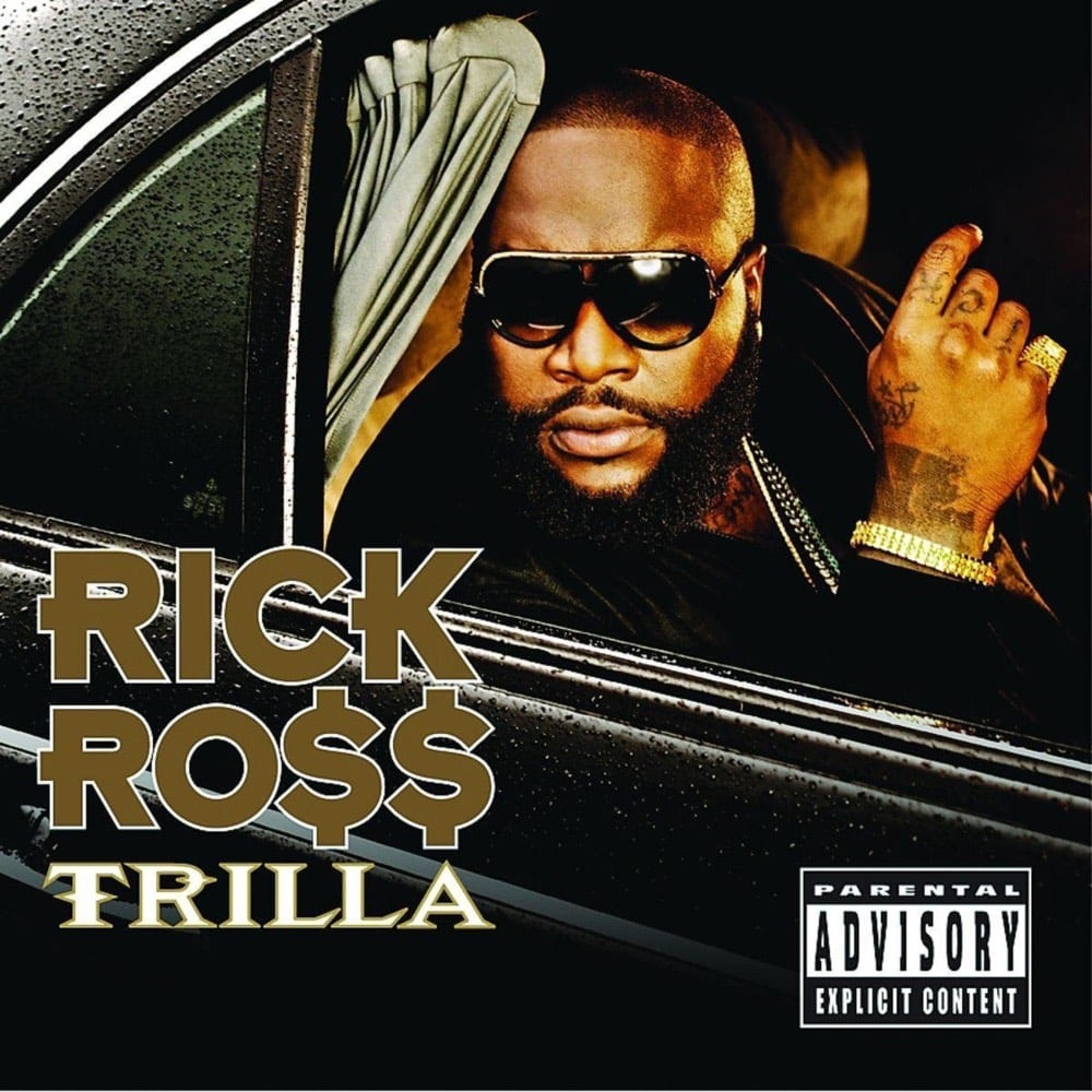 Ranking Rick Ross First Week Album Sales Trilla