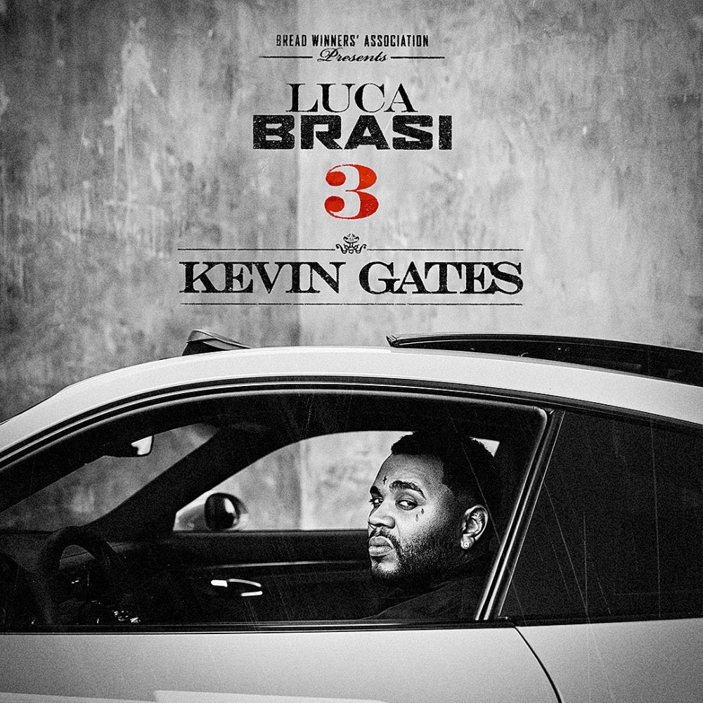 Ranking Kevin Gates First Week Album Sales Luca Brasi 3