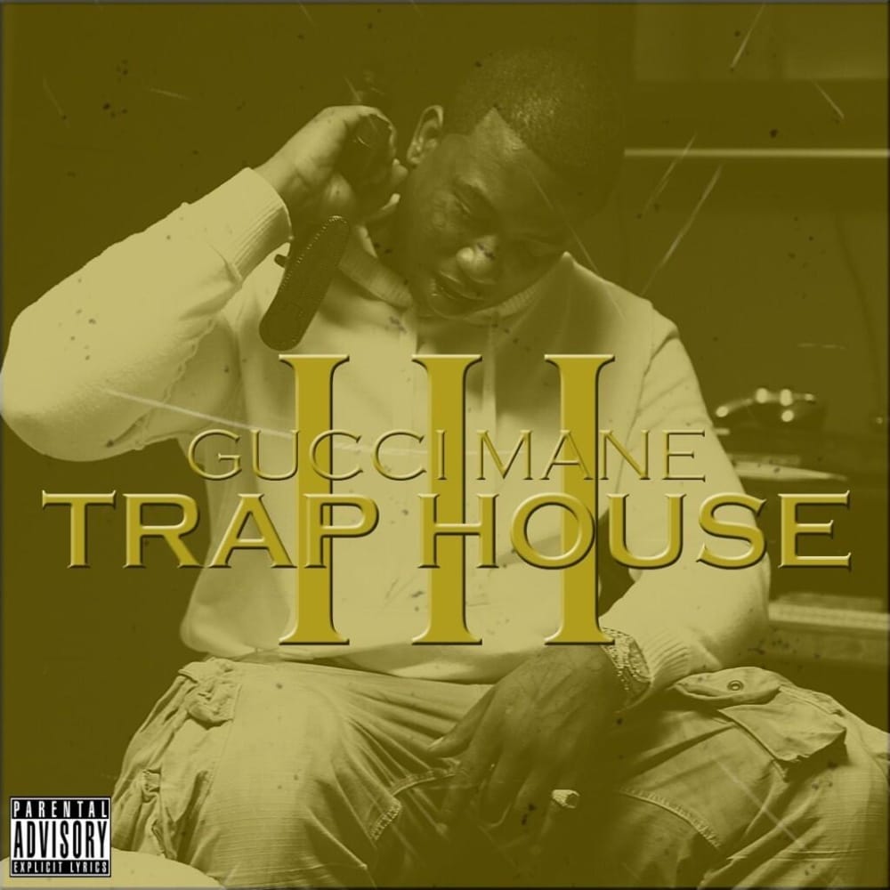 Ranking Gucci Mane First Week Album Sales Trap House Iii