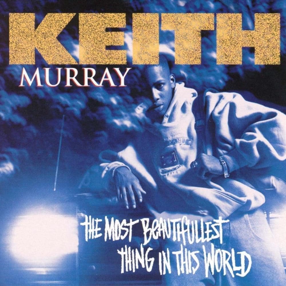 Top 25 Best Hip Hop Albums Of 1994 Keith Murray