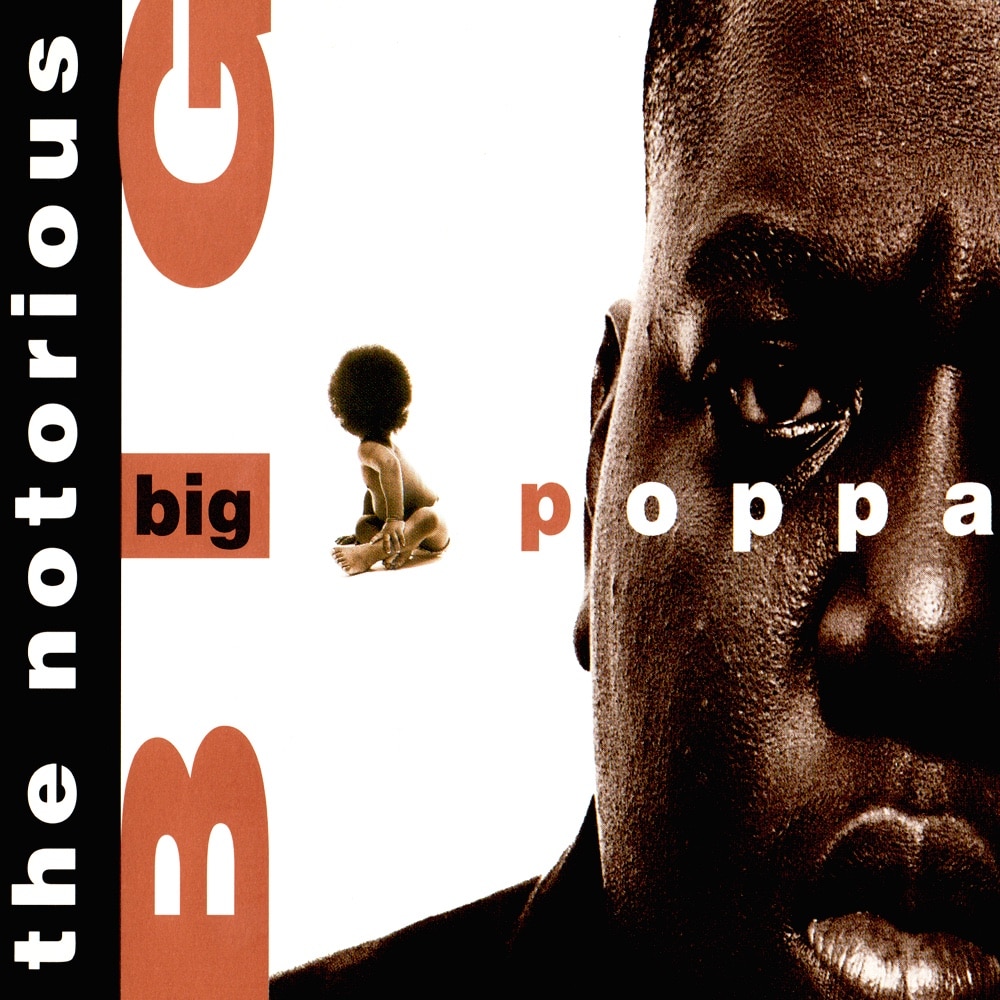 I g песни. Ноториус Биг. Big Poppa the Notorious. Big Poppa the Notorious b.i.g.. Biggie Notorious big Poppa.