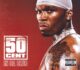 Top 250 Best Rap Songs Of All Time 50 Cent In Da Club