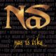 Top 50 Best Nas Songs Of All Time Nas Is Like