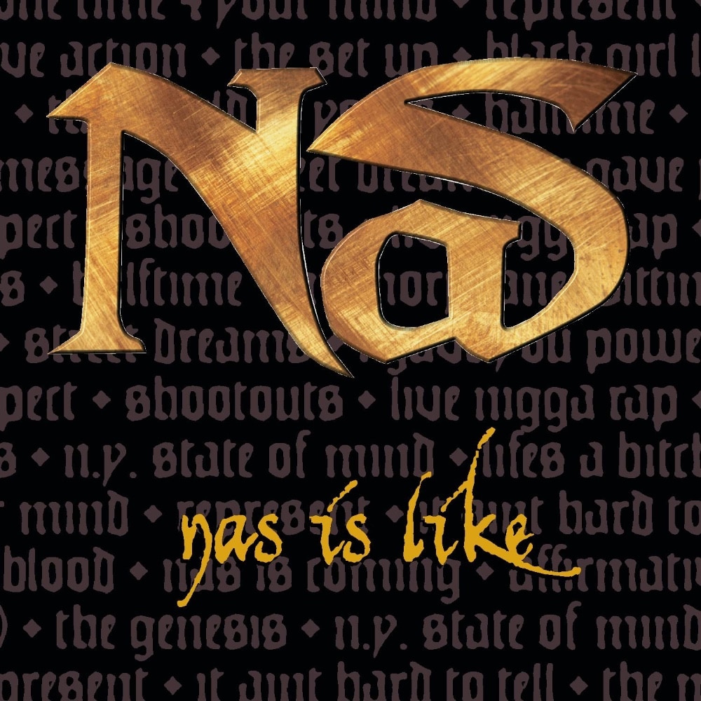 Top 50 Best Nas Songs Of All Time Nas Is Like