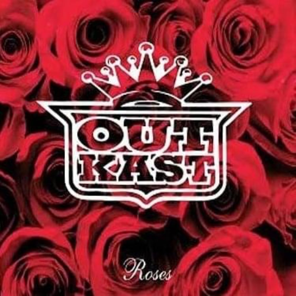 Top 50 Best Outkast Songs Of All Time Roses