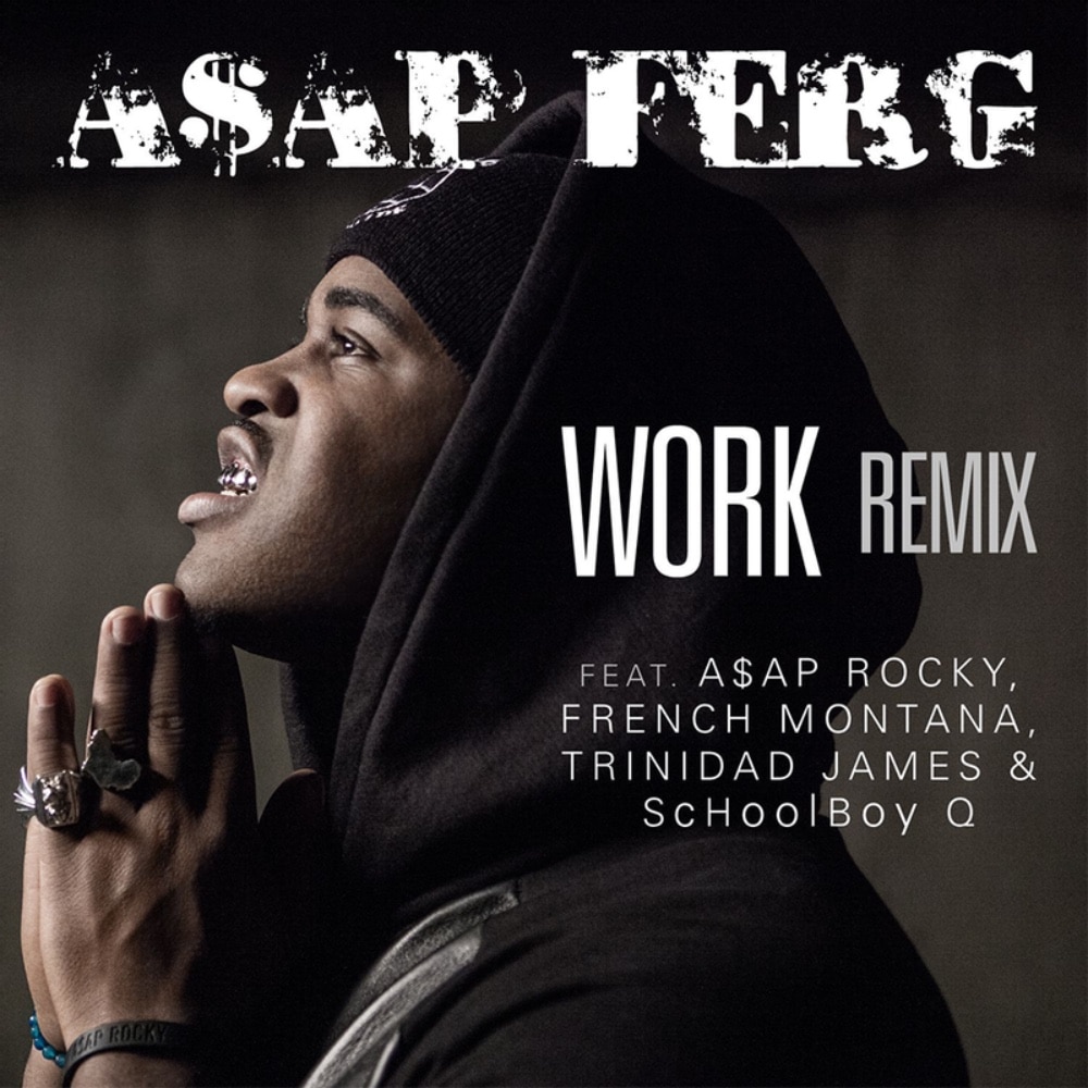 Most Motivational Rap Songs Of All Time Asap Ferg Work