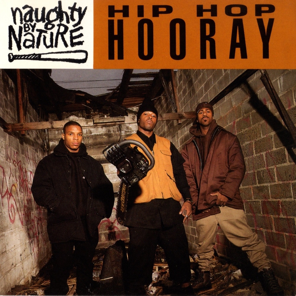 Ranking The Top 150 Best 90S Rap Songs Naughty By Nature Hip Hop