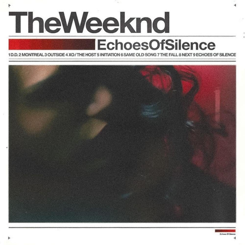 Ranking Every The Weeknd Album From Worst To Best Echoes
