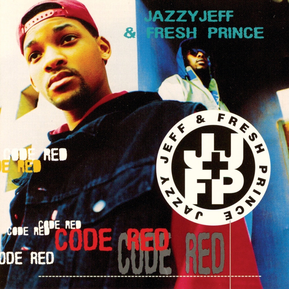 Ranking Every Dj Jazzy Jeff The Fresh Prince Album From Worst To Best Code Red