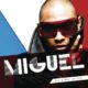 Miguel Sure Thing