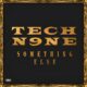 Tech N9ne