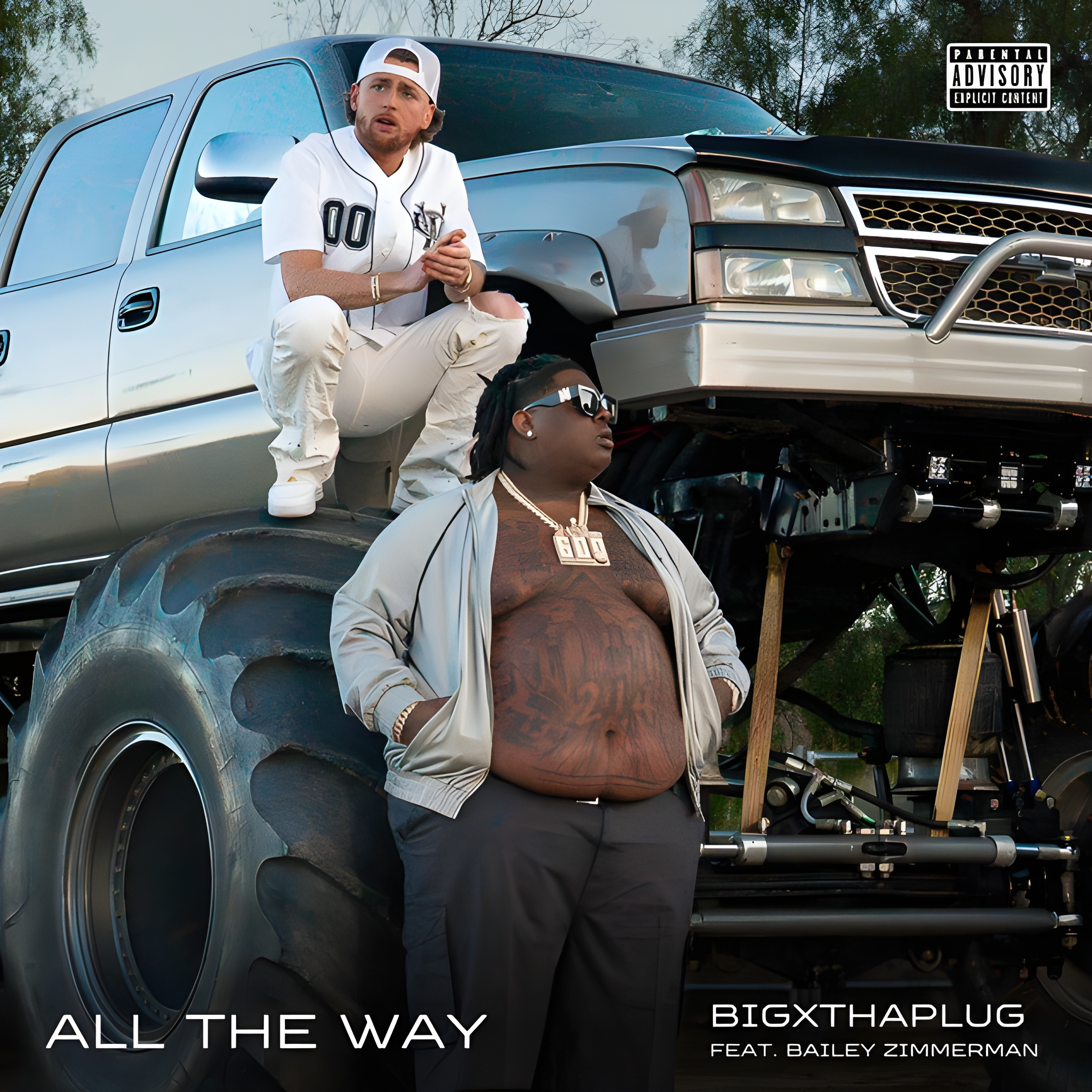 BigXthaPlug All The Way (feat. Bailey Zimmerman)